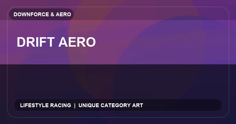 Drift Aero